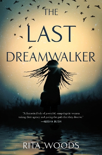 Паперова книга «The Last Dreamwalker», автор Ріта Вудс - фото №1