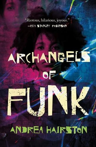 Бумажная книга «Archangels of Funk», автор Андреа Хэйрстон - фото №1