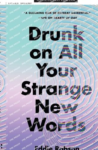 [object Object] «Drunk on All Your Strange New Words», автор Эдди Робсон - фото №1