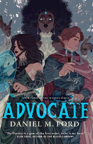 Бумажная книга «Advocate: Book Three of The Warden Series», автор Дэниел М. Форд - фото №1