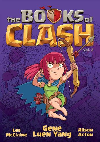 Бумажная книга «The Books of Clash Volume 2: Legendary Legends of Legendarious Achievery», автор Джин Луэнь Ян - фото №1