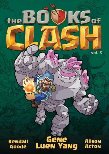 Бумажная книга «The Books of Clash Volume 3: Legendary Legends of Legendarious Achievery», автор Джин Луэнь Ян - фото №1