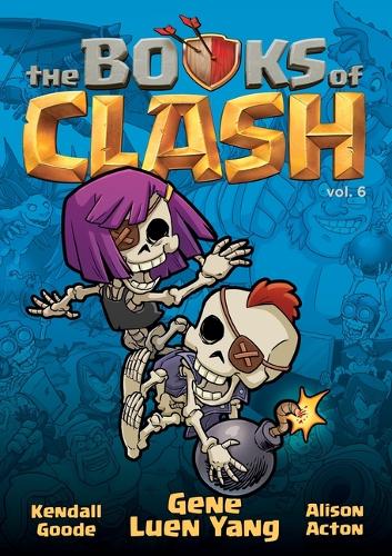 Бумажная книга «The Books of Clash Volume 6: Legendary Legends of Legendarious Achievery», автор Джин Луэнь Ян - фото №1