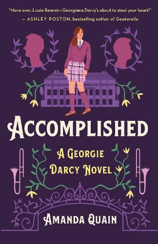 Бумажная книга «Accomplished: A Georgie Darcy Novel», автор Аманда Куэйн - фото №1