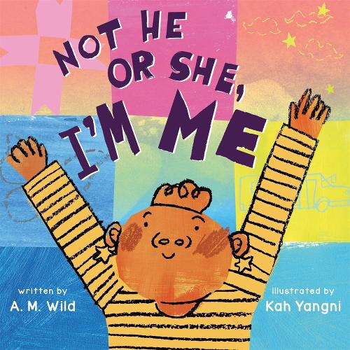 Бумажная книга «Not He or She, I'm Me», автор А. М. Уайлд - фото №1