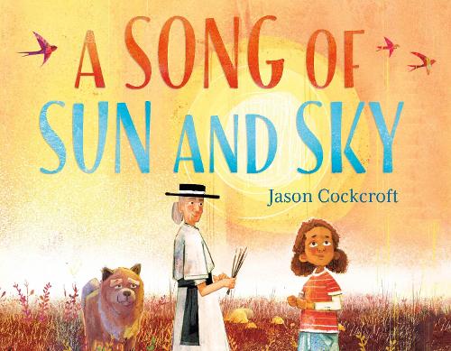 Бумажная книга «A Song of Sun and Sky», автор Джейсон Коккрофт - фото №1