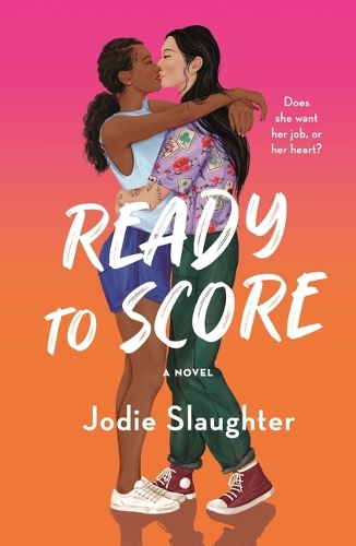 Бумажная книга «Ready to Score: A Novel», автор Джоди Слотер - фото №1