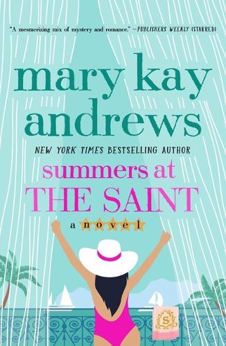 Паперова книга «Summers at the Saint», автор Мері Кей Ендрюс - фото №1