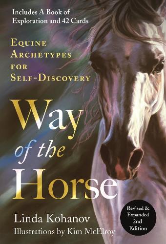 Бумажная книга «Way of the Horse: Equine Archetypes for Self-Discovery», автор Линда Коханов - фото №1