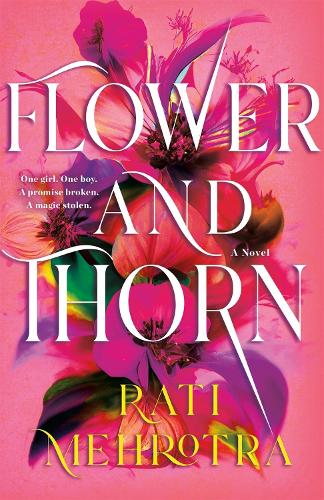 Бумажная книга «Flower and Thorn», автор Рати Мехротра - фото №1