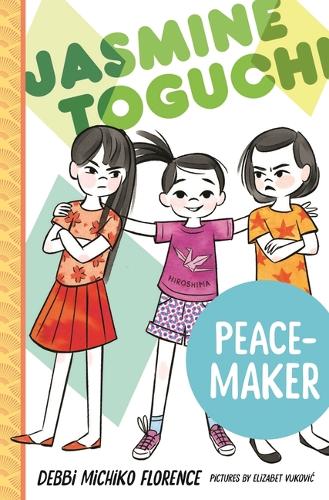 Паперова книга «Jasmine Toguchi, Peace-Maker», автор Деббі Мічіко Флоренс - фото №1