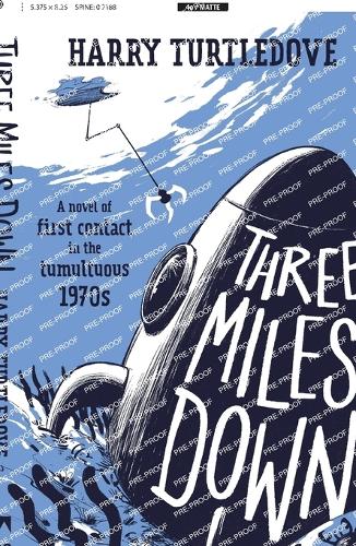 Паперова книга «Three Miles Down: A Novel», автор Гаррі Тертлдав - фото №1