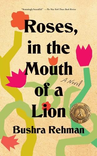 Бумажная книга «Roses, in the Mouth of a Lion», автор Бушра Рехман - фото №1