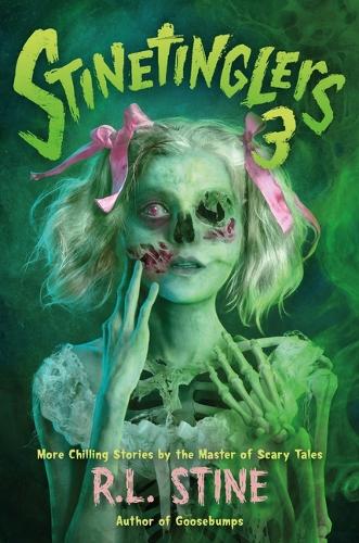 Бумажная книга «Stinetinglers 3: MORE Chilling Stories by the Master of Scary Tales», автор Р. Л. Стайн - фото №1