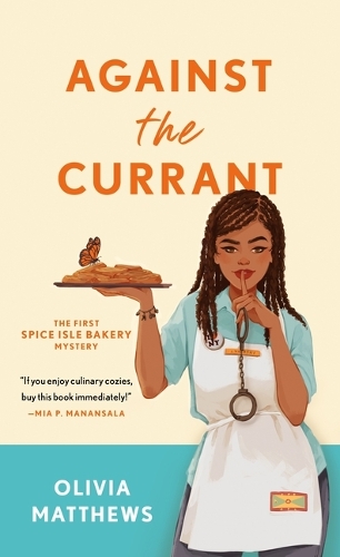Паперова книга «Against the Currant: A Spice Isle Bakery Mystery», автор Олівія Метьюс - фото №1