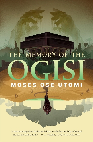 Паперова книга «The Memory of the Ogisi», автор Мойсей Осе Утомі - фото №1