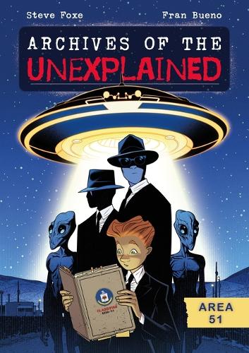 Бумажная книга «Archives of the Unexplained: Area 51», автор Стив Фокс - фото №1
