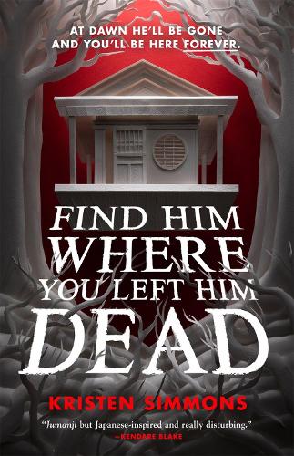 Паперова книга «Find Him Where You Left Him Dead», автор Крістен Сіммонс - фото №1