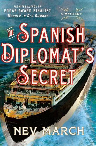 Бумажная книга «The Spanish Diplomat's Secret: A Mystery», автор Нев Марч - фото №1