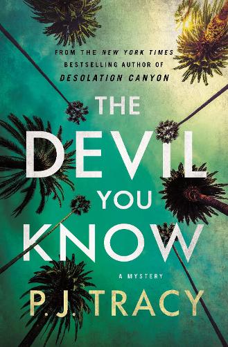 Паперова книга «The Devil You Know: A Mystery», автор П. Дж. Трейсі - фото №1