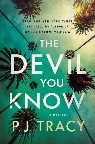 Паперова книга «The Devil You Know: A Mystery», автор П. Дж. Трейсі - фото №1
