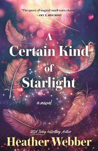 Бумажная книга «A Certain Kind of Starlight», автор Хизер Веббер - фото №1