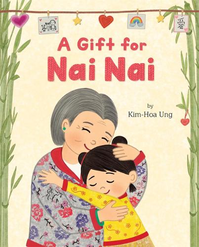 Бумажная книга «A Gift for Nai Nai», автор Ким-Хоа Унг - фото №1