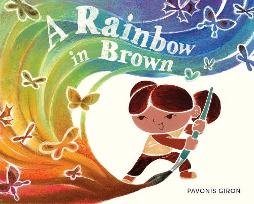 Бумажная книга «A Rainbow in Brown», автор Павонис Гирон - фото №1
