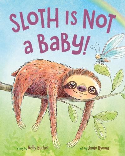 [object Object] «Sloth Is Not a Baby!», автор Нелли Буше - фото №1