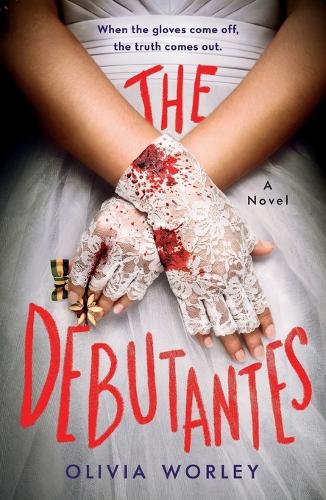 Бумажная книга «The Debutantes», автор Оливия Уорли - фото №1