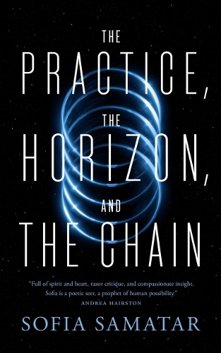 Бумажная книга «The Practice, the Horizon, and the Chain», автор София Саматар - фото №1