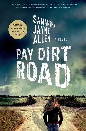 Паперова книга «Pay Dirt Road: A Novel», автор Саманта Джейн Аллен - фото №1