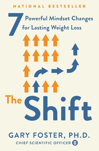 Бумажная книга «The Shift: 7 Powerful Mindset Changes for Lasting Weight Loss», автор Гэри Фост - фото №1