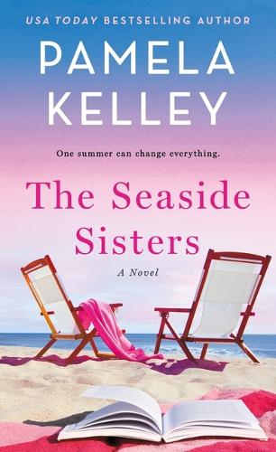 Бумажная книга «The Seaside Sisters: A Novel», автор Памела М. Келли - фото №1