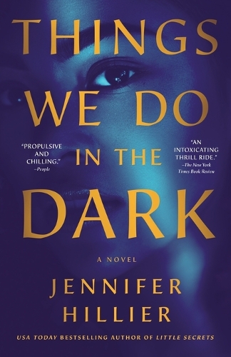 Паперова книга «Things We Do in the Dark: A Novel», автор Дженніфер Хіллер - фото №1