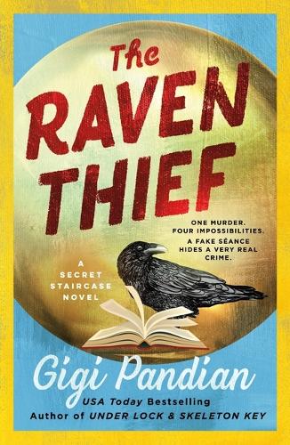 Бумажная книга «The Raven Thief: A Secret Staircase Novel», автор Джиджи Пандиан - фото №1