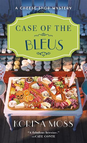 Паперова книга «Case of the Bleus: A Cheese Shop Mystery», автор Коріна Мосс - фото №1