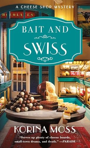 Бумажная книга «Bait and Swiss: A Cheese Shop Mystery», автор Корина Мосс - фото №1