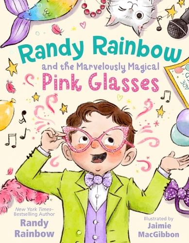 Бумажная книга «Randy Rainbow and the Marvelously Magical Pink Glasses», автор Рэнди Рейнбоу - фото №1