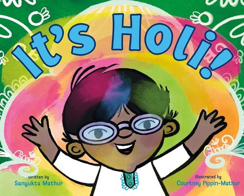 Паперова книга «It's Holi!», автор Санюкта Матхур - фото №1