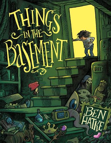 Бумажная книга «Things in the Basement», автор Бен Хатке - фото №1