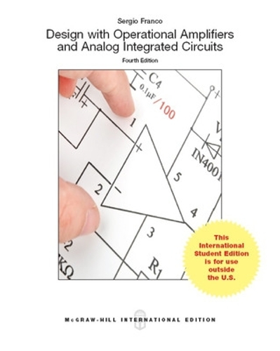 Бумажная книга «Design With Operational Amplifiers And Analog Integrated Circuits (Int'l Ed)», автор Серхио Франко - фото №1