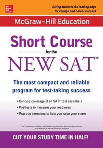 Паперова книга «McGraw-Hill Education: Short Course for the New SAT», автор Синтія Кнейбл - фото №1