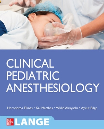 Бумажная книга «Clinical Pediatric Anesthesiology (Lange)», автор Кай Маттес - фото №1