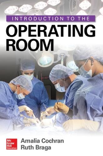 Паперова книга «Introduction to the Operating Room», авторів Амалія Кохран, Рут Брага - фото №1
