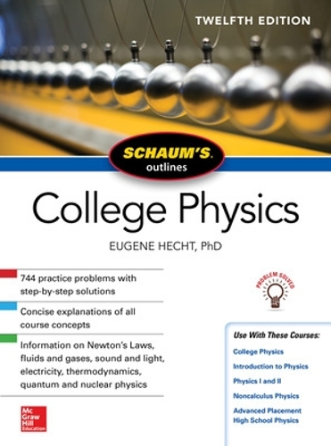 Паперова книга «Schaum's Outline of College Physics, Twelfth Edition», автор Юджин Гехт - фото №1