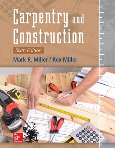 Бумажная книга «Carpentry and Construction, Sixth Edition», автор Рекс Миллер - фото №1