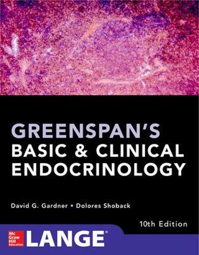 Бумажная книга «Greenspan's Basic and Clinical Endocrinology, Tenth Edition», автор Долорес Шобак - фото №1