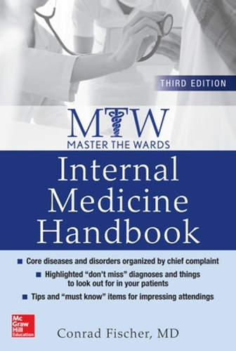 Паперова книга «Master the Wards: Internal Medicine Handbook, Third Edition», автор Конрад Фішер - фото №1
