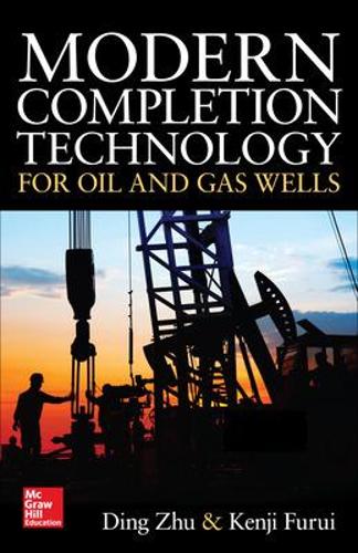 Бумажная книга «Modern Completion Technology for Oil and Gas Wells», автор Дин Чжу - фото №1